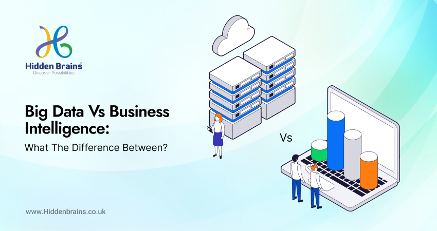 Big Data vs. Business Intelligence: What’s the Difference?