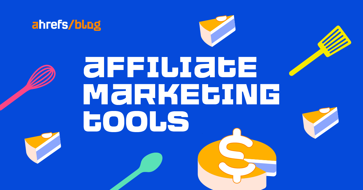 Best Affiliate Marketing Tools for Beginners